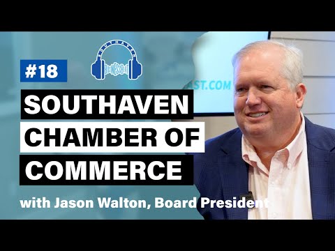Featured image for “Jason Walton – Southaven Chamber Board President”