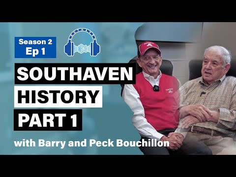 Featured image for “History of Southaven (Part 1) – Barry and Peck Bouchillon”